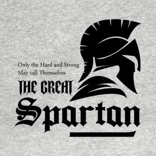 The Great Spartan T-Shirt